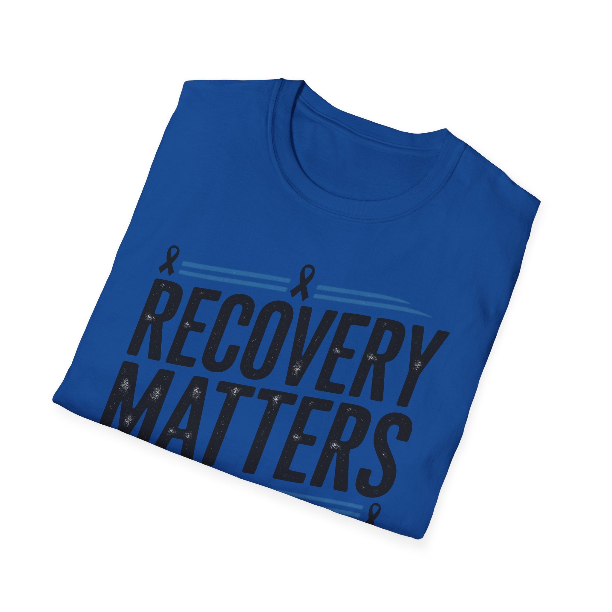 Sobriety Recovery Matters T-Shirt