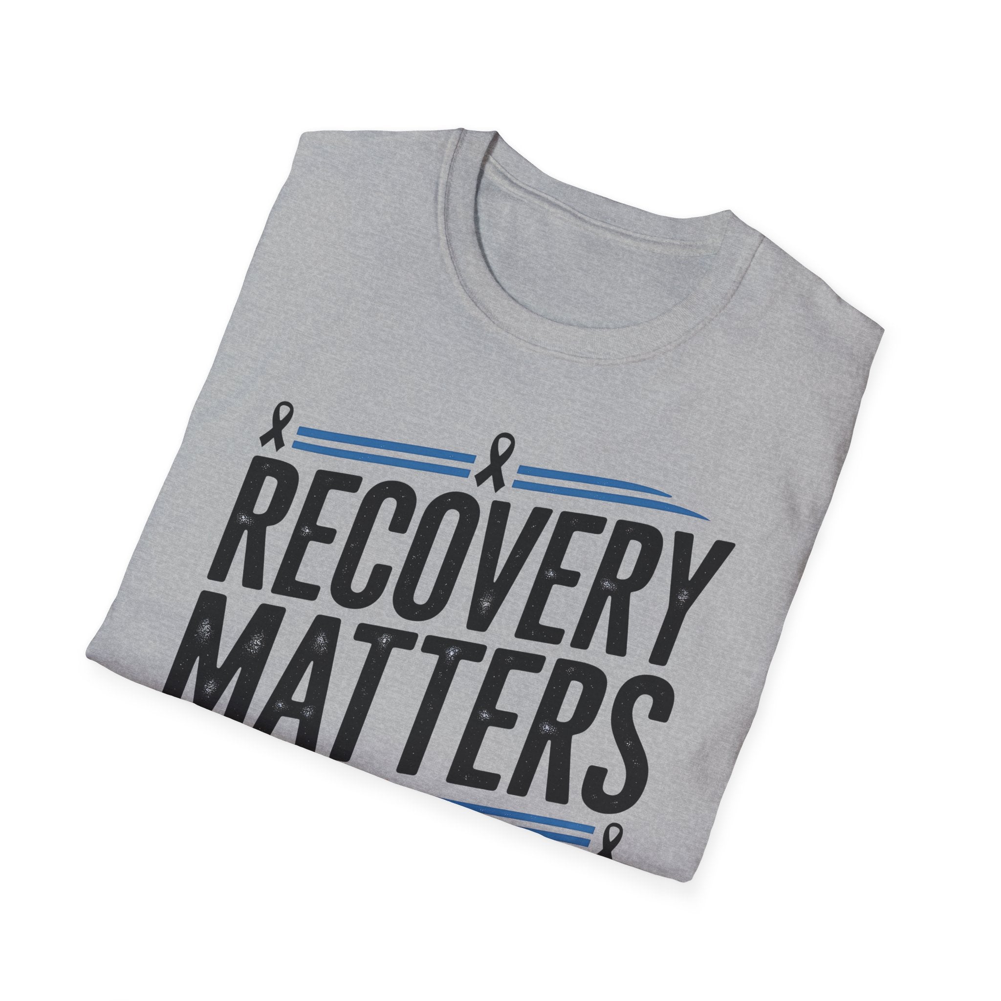 Sobriety Recovery Matters T-Shirt