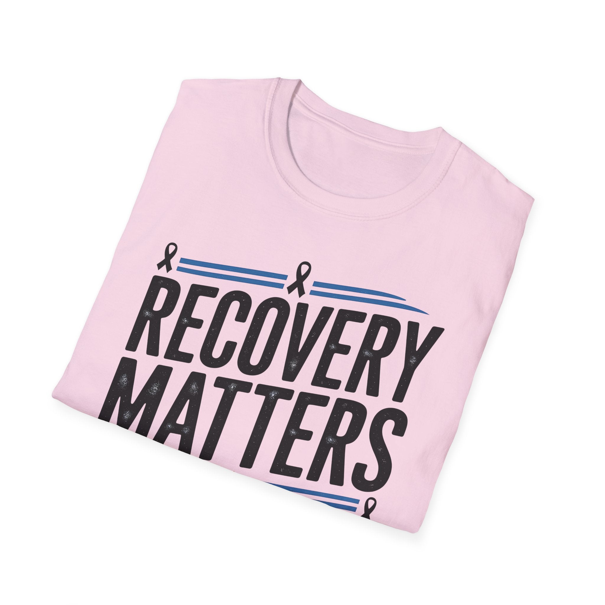 Sobriety Recovery Matters T-Shirt