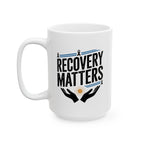 White Ceramic Mug - Recovery Matters for Sobriety Community