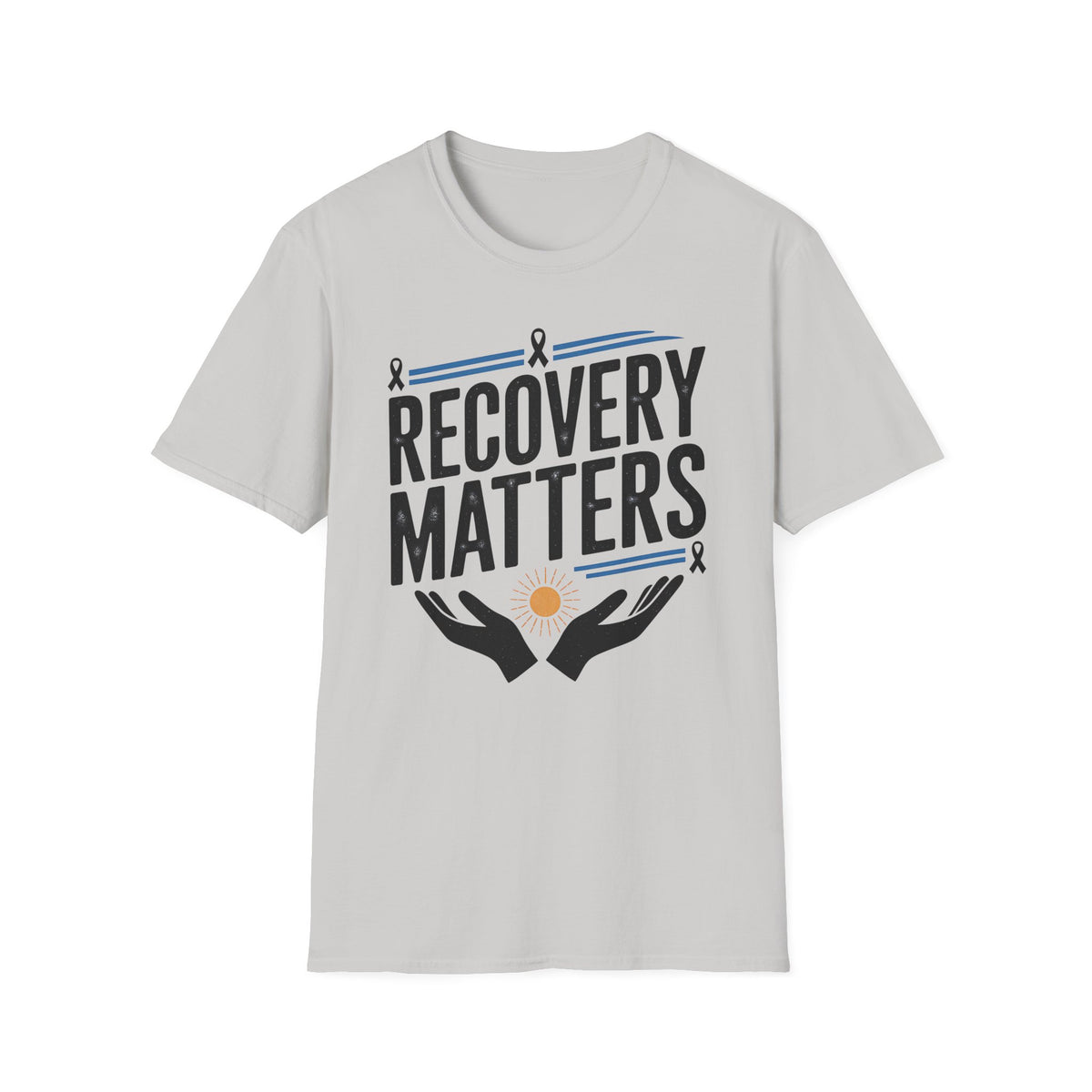 Sobriety Recovery Matters T-Shirt