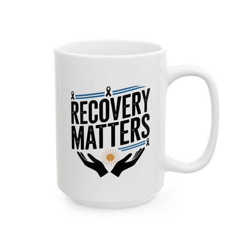 White Ceramic Mug - Recovery Matters for Sobriety Community